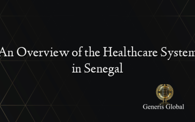 An Overview of the Healthcare System in Senegal