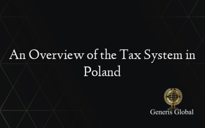 An Overview of the Tax System in Poland