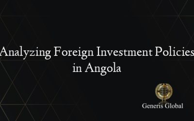 Analyzing Foreign Investment Policies in Angola