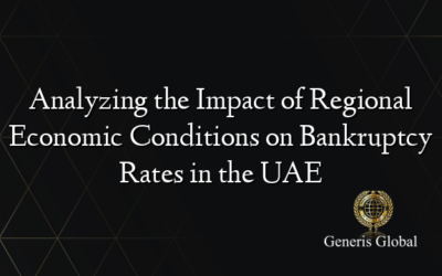 Analyzing the Impact of Regional Economic Conditions on Bankruptcy Rates in the UAE