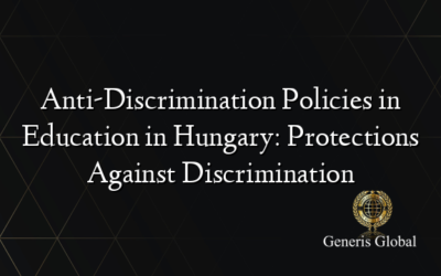 Anti-Discrimination Policies in Education in Hungary: Protections Against Discrimination