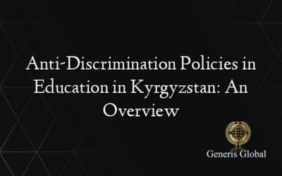 Anti-Discrimination Policies in Education in Kyrgyzstan: An Overview