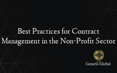 Best Practices for Contract Management in the Non-Profit Sector