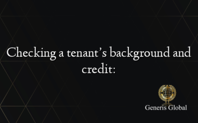 Checking a tenant’s background and credit: