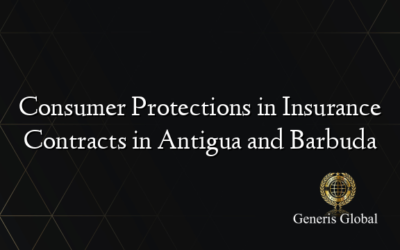 Consumer Protections in Insurance Contracts in Antigua and Barbuda