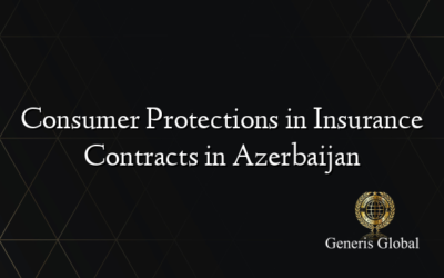 Consumer Protections in Insurance Contracts in Azerbaijan