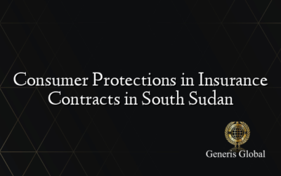 Consumer Protections in Insurance Contracts in South Sudan
