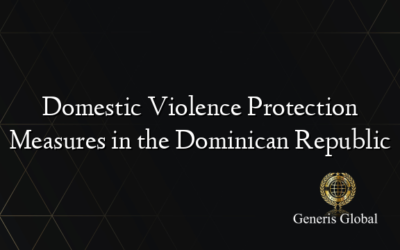 Domestic Violence Protection Measures in the Dominican Republic