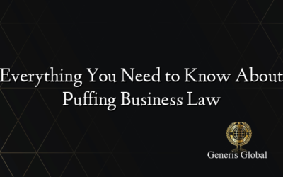 Everything You Need to Know About Puffing Business Law