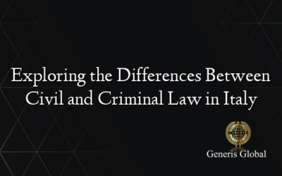 Exploring the Differences Between Civil and Criminal Law in Italy