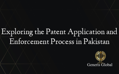Exploring the Patent Application and Enforcement Process in Pakistan