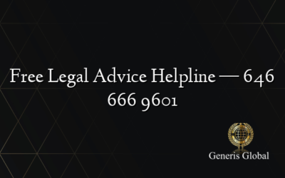 Free Legal Advice Helpline — 646 666 9601