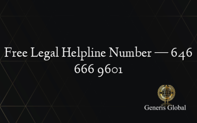 Free Legal Helpline Number — 646 666 9601