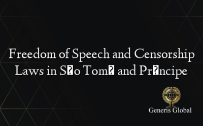 Freedom of Speech and Censorship Laws in São Tomé and Príncipe