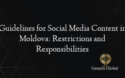 Guidelines for Social Media Content in Moldova: Restrictions and Responsibilities