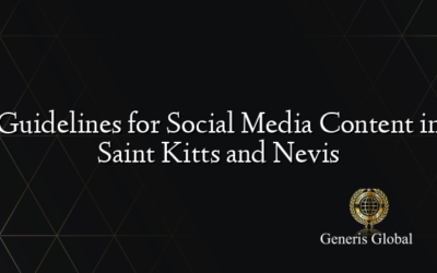 Guidelines for Social Media Content in Saint Kitts and Nevis