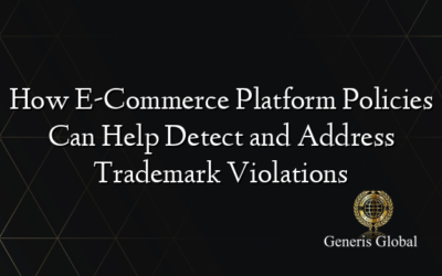 How E-Commerce Platform Policies Can Help Detect and Address Trademark Violations