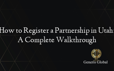 How to Register a Partnership in Utah: A Complete Walkthrough