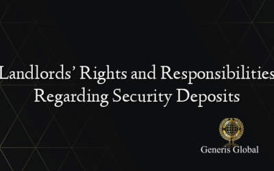 Landlords’ Rights and Responsibilities Regarding Security Deposits