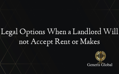 Legal Options When a Landlord Will not Accept Rent or Makes