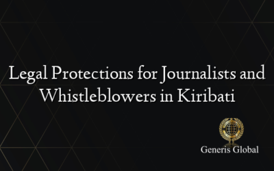 Legal Protections for Journalists and Whistleblowers in Kiribati