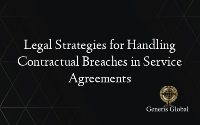 Legal Strategies for Handling Contractual Breaches in Service Agreements