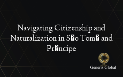 Navigating Citizenship and Naturalization in São Tomé and Príncipe