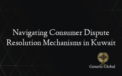 Navigating Consumer Dispute Resolution Mechanisms in Kuwait