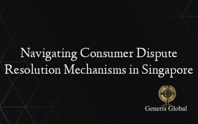 Navigating Consumer Dispute Resolution Mechanisms in Singapore