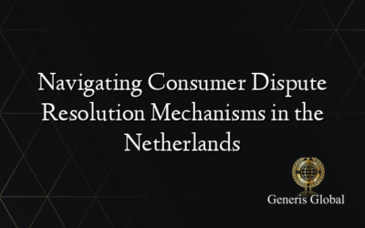 Navigating Consumer Dispute Resolution Mechanisms in the Netherlands