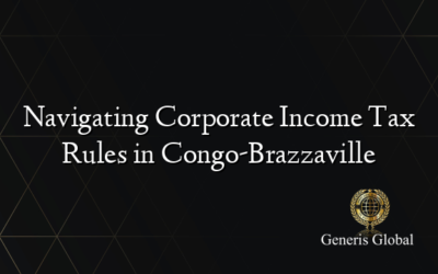 Navigating Corporate Income Tax Rules in Congo-Brazzaville