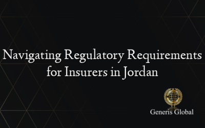 Navigating Regulatory Requirements for Insurers in Jordan