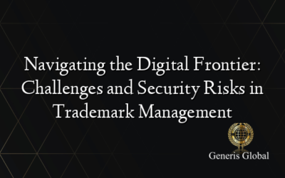 Navigating the Digital Frontier: Challenges and Security Risks in Trademark Management