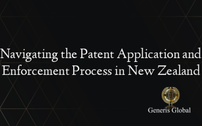 Navigating the Patent Application and Enforcement Process in New Zealand