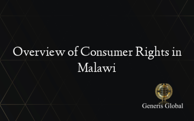 Overview of Consumer Rights in Malawi