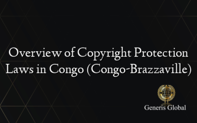 Overview of Copyright Protection Laws in Congo (Congo-Brazzaville)