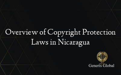 Overview of Copyright Protection Laws in Nicaragua