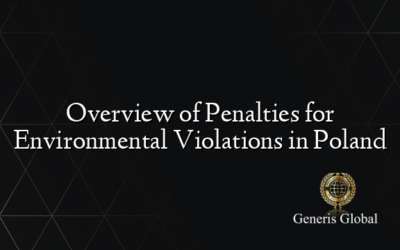 Overview of Penalties for Environmental Violations in Poland