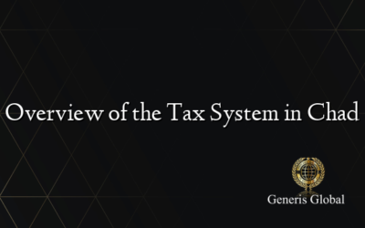 Overview of the Tax System in Chad