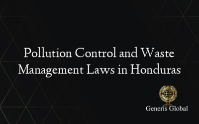 Pollution Control and Waste Management Laws in Honduras