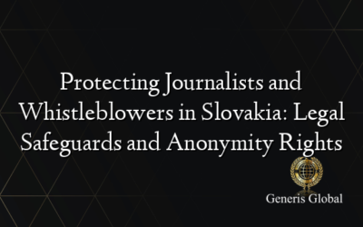 Protecting Journalists and Whistleblowers in Slovakia: Legal Safeguards and Anonymity Rights