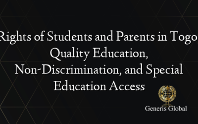 Rights of Students and Parents in Togo: Quality Education, Non-Discrimination, and Special Education Access