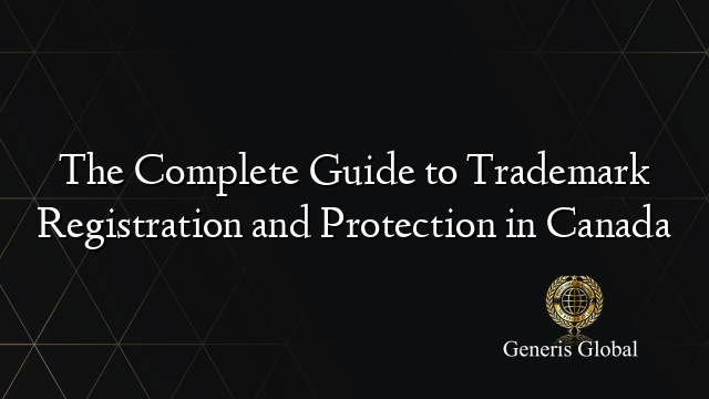 Trademark Registration in Canada: CIPO Process & Fees (2026)