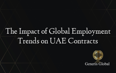 The Impact of Global Employment Trends on UAE Contracts