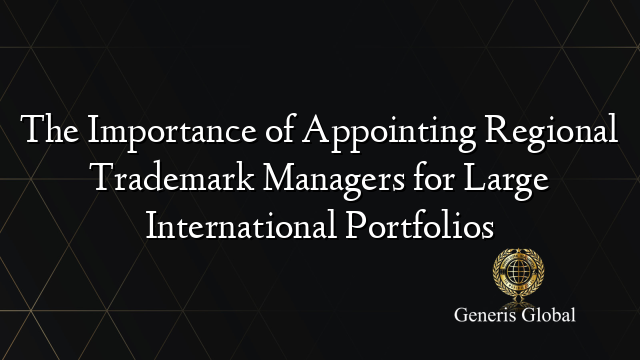 Trademark Portfolio Management: A Comprehensive Guide