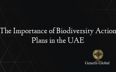 The Importance of Biodiversity Action Plans in the UAE