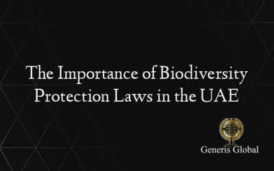 The Importance of Biodiversity Protection Laws in the UAE