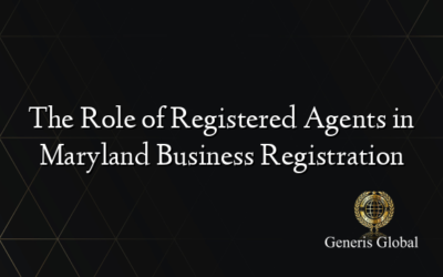 The Role of Registered Agents in Maryland Business Registration