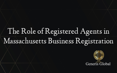 The Role of Registered Agents in Massachusetts Business Registration