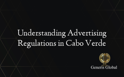 Understanding Advertising Regulations in Cabo Verde